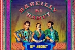 trailers songs, latest stills Bareilly Ki Barfi, bareilly ki barfi hindi movie, Uhd