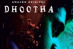 Dhootha family crowds, Dhootha review, dhootha gets negative response from family crowds, Vikram k kumar