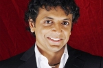 m. night shyamalan net worth, m night shyamalan wife, i would love to come to shoot in india indian origin director shyamalan, Sixth sense