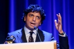 Indian American Filmmaker M Night Shyamalan, m night shyamalan books, indian american filmmaker m night shyamalan speaks his love for original movies, Sixth sense