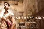 Nani, Rahul Sankrityan, nani has high hopes on shyam singha roy, Tuck jagadish