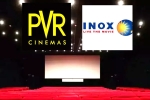 PVR -INOX closed screens, PVR -INOX shut, pvr inox to shut down 50 theatres, Pvr and inox