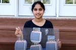 Teenager, Indian Descent, indian descent teenager invents innovative clean energy device, Clean energy device